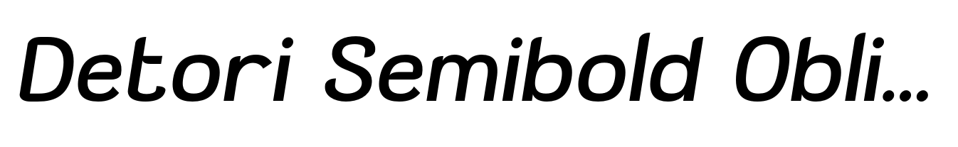 Detori Semibold Oblique